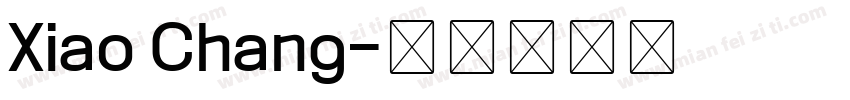 Xiao Chang字体转换